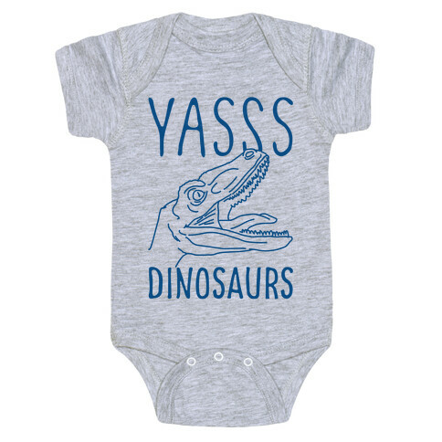 Yasss Dinosaurs Baby One-Piece