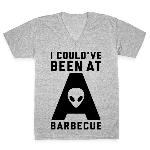 I Could've Been At A Barbecue V-Neck Tee Shirt