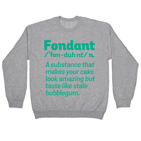 Fondant Definition Pullover