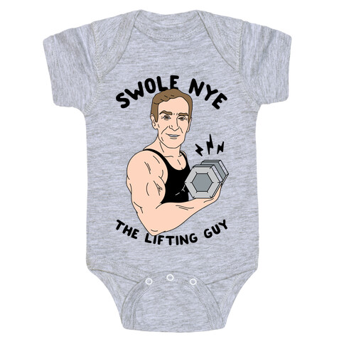 Swole Nye The Lifting Guy Baby One-Piece