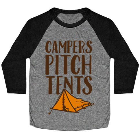 Campers Pitch Tents Baseball Tee