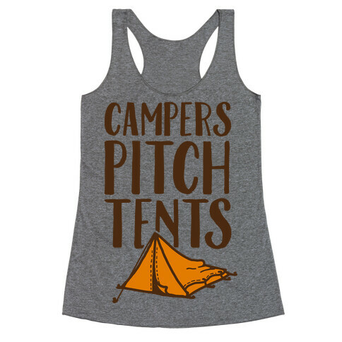 Campers Pitch Tents Racerback Tank Top