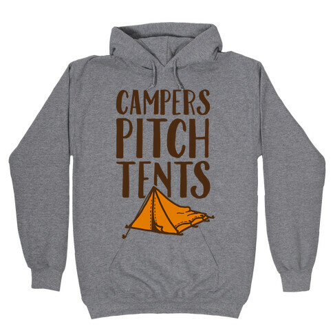 Campers Pitch Tents Hooded Sweatshirt