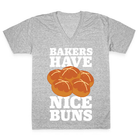 Bakers Have Nice Buns V-Neck Tee Shirt