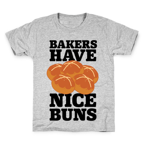 Bakers Have Nice Buns Kids T-Shirt