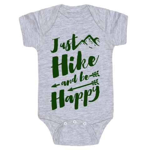 Just Hike and Be Happy Baby One-Piece