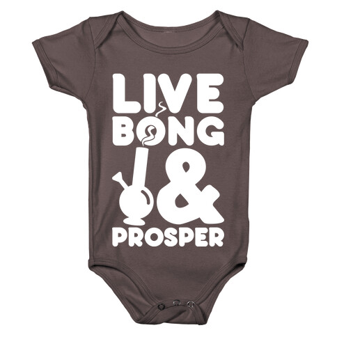 Live Bong And Prosper Baby One-Piece