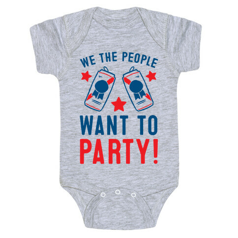 We The People Want To Party Baby One-Piece