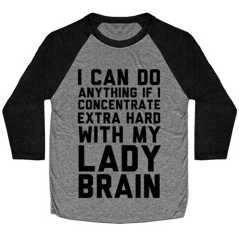 Lady Brain Baseball Tee