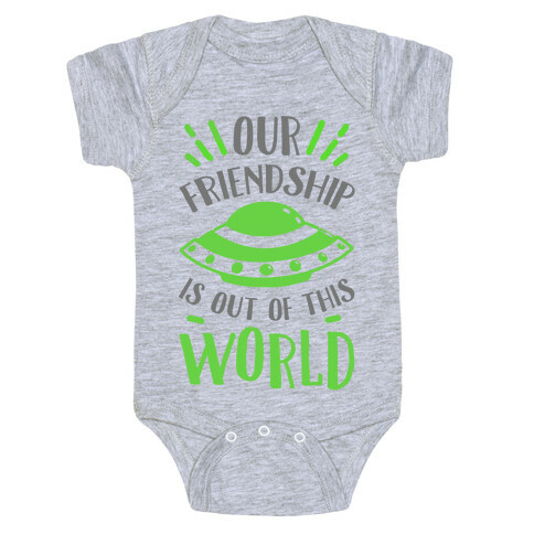 Our Friendship Is out of This World Baby One-Piece