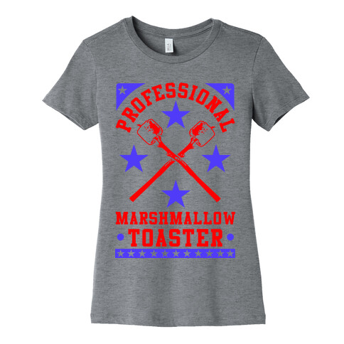 Professional Marshmallow Toaster Womens T-Shirt