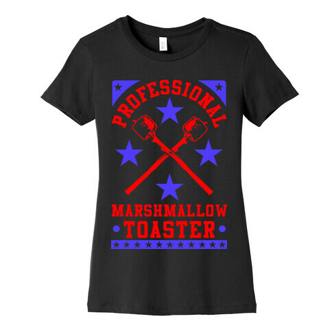 Professional Marshmallow Toaster Womens T-Shirt