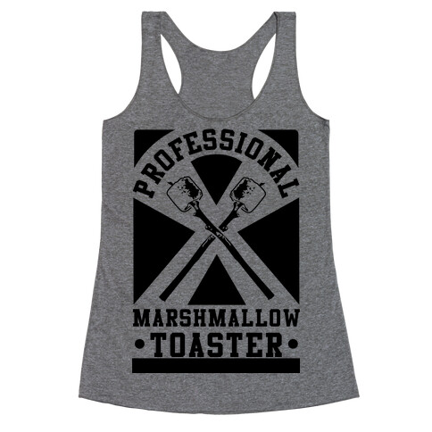 Professional Marshmallow Toaster Racerback Tank Top