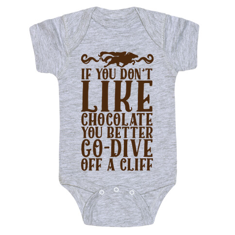 If You Don't Like Chocolate Baby One-Piece