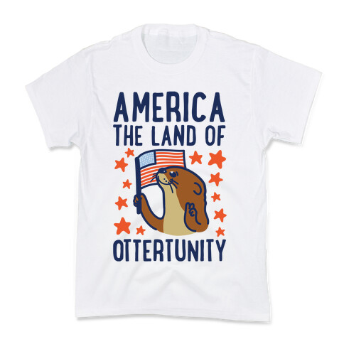 America The Land of Ottertunity Kids T-Shirt