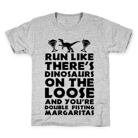 Run Like Dinosaurs are on the Loose Kids T-Shirt