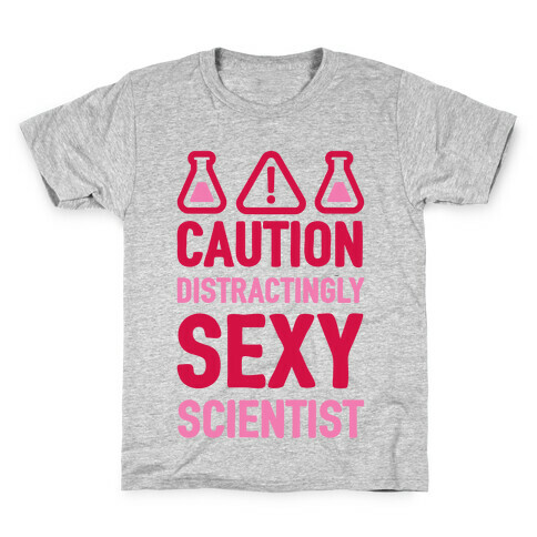Caution Distractingly Sexy Scientist Kids T-Shirt