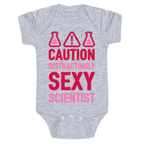 Caution Distractingly Sexy Scientist Baby One-Piece