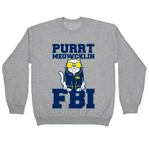 Purrt Meowcklin FBI Pullover