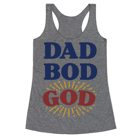 Dad Bod God Racerback Tank Top