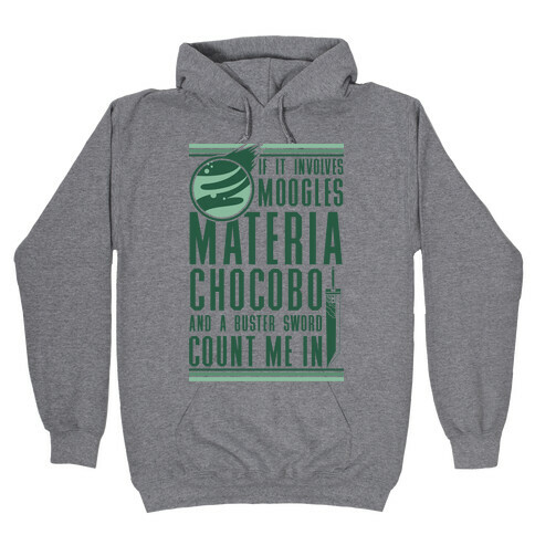 If It Involves Moogles Materia or Chocobo Hooded Sweatshirt