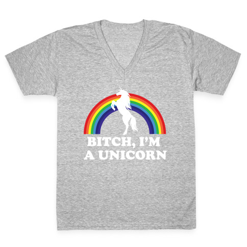 Bitch, I'm a Unicorn V-Neck Tee Shirt