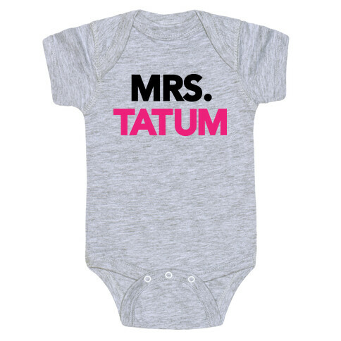 Mrs. Tatum Baby One-Piece