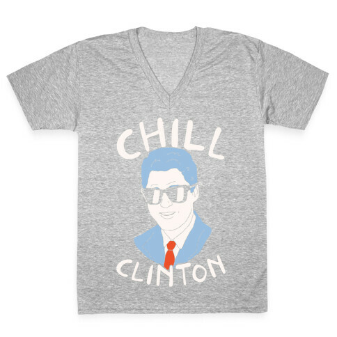 Chill Clinton V-Neck Tee Shirt