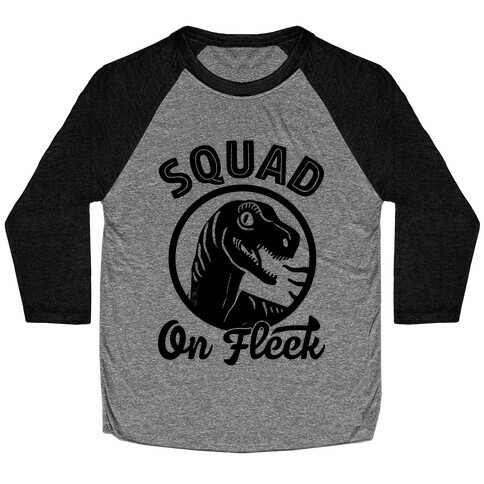 Squad On Fleek Baseball Tee