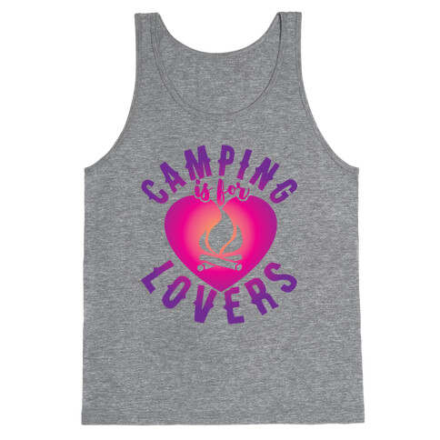 Camping Is For Lovers Tank Top