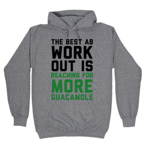 The Best Ab Work Out Hooded Sweatshirt