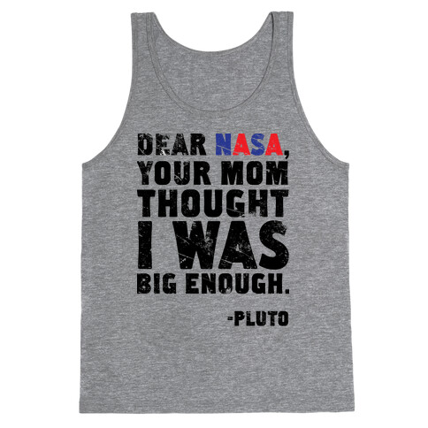 Dear Nasa Tank Top