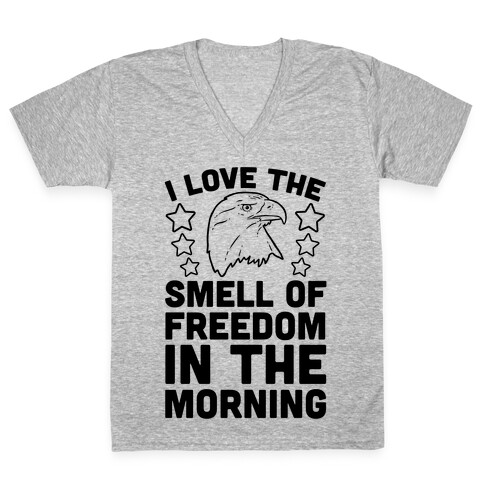 I Love The Smell Of Freedom In The Morning V-Neck Tee Shirt