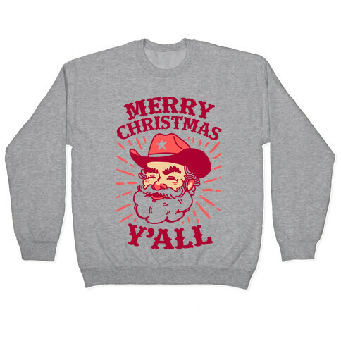 Merry Christmas Y'all Santa Claus Pullover