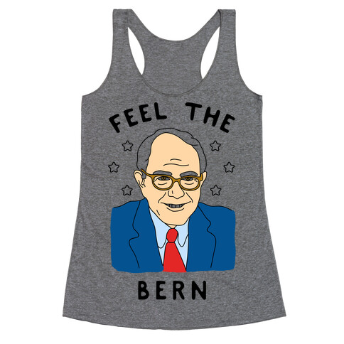 Feel The Bern Racerback Tank Top