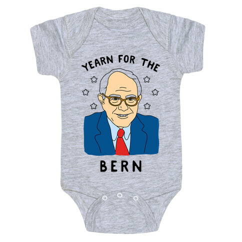 Yearn For The Bern Baby One-Piece