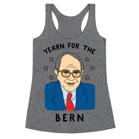 Yearn For The Bern Racerback Tank Top