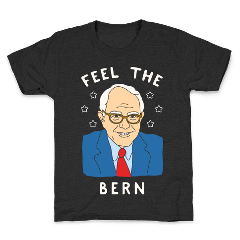 Feel The Bern Kids T-Shirt