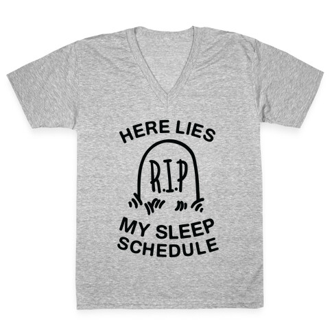 Here Lies My Sleep Schedule V-Neck Tee Shirt