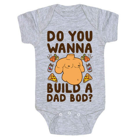 Do You Wanna Build A Dad Bod Baby One-Piece