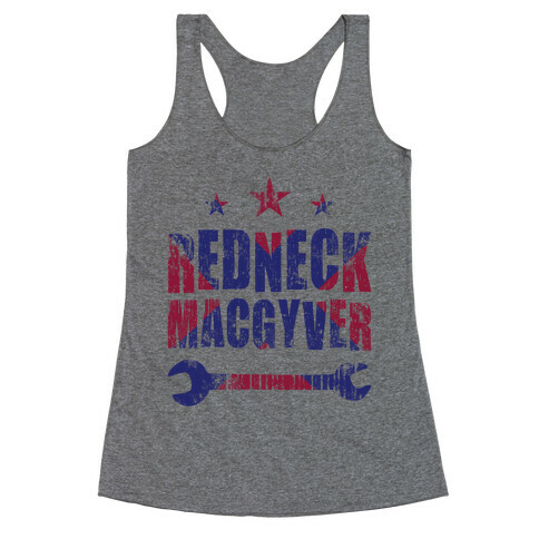 Redneck MacGyver Racerback Tank Top
