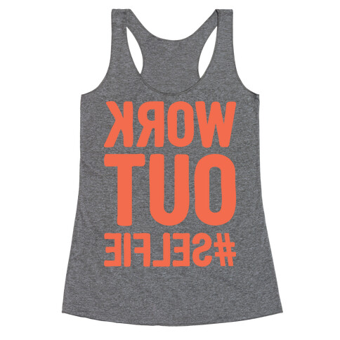 Work Out Selfie Racerback Tank Top