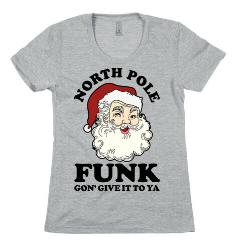North Pole Funk Womens T-Shirt