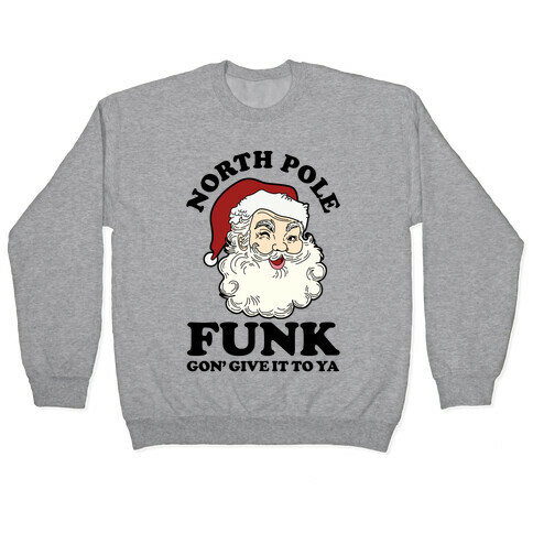 North Pole Funk Pullover