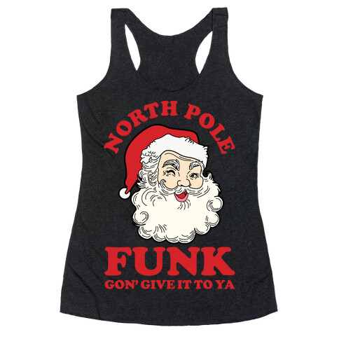 North Pole Funk Racerback Tank Top