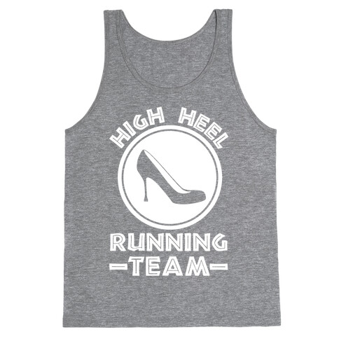 High Heel Running Team Tank Top