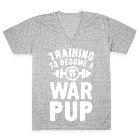 Training to Become a War Pup V-Neck Tee Shirt