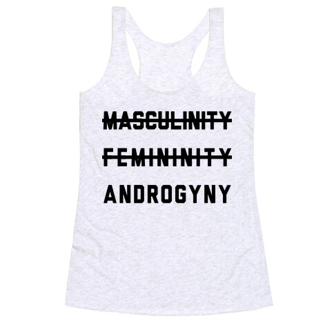 Masculinity Femininity Androgyny Racerback Tank Top