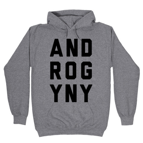 Androgyny Hooded Sweatshirt