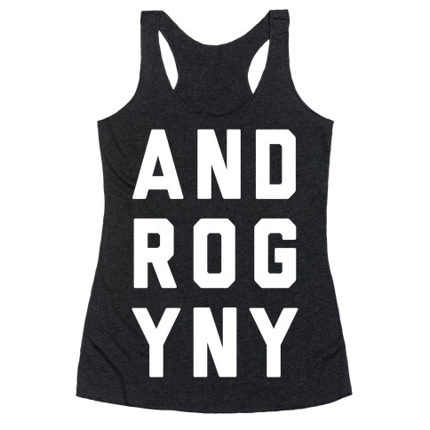 Androgyny Racerback Tank Top